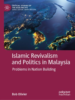 cover image of Islamic Revivalism and Politics in Malaysia